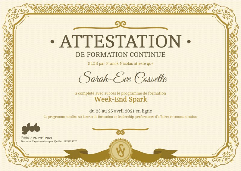 Week-end Spark WES Attestation Sarah-Eve Cossette Designer exterieur